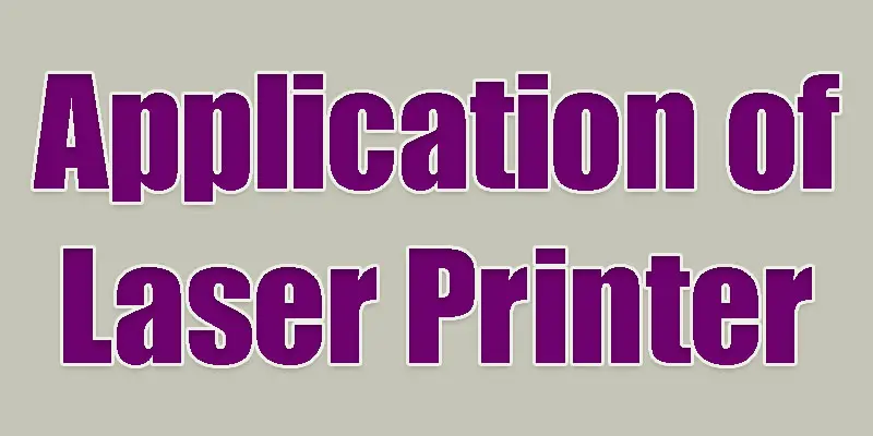 application of laser printer
