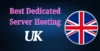 Best Dedicated Server Hosting UK (Top 2 Provider) - Post Thumbnail