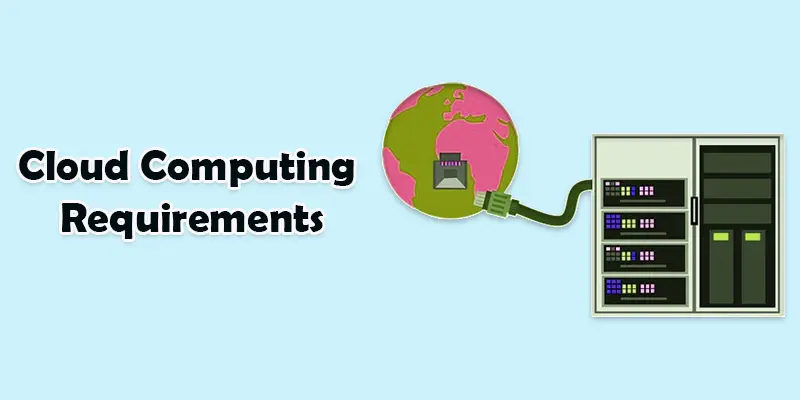 cloud computing requirements