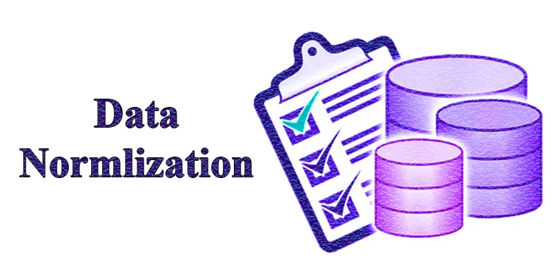 What is Normalization in Database? Example, Use, Types, Pros and Cons