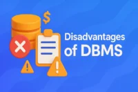 Disadvantages of Database Management System