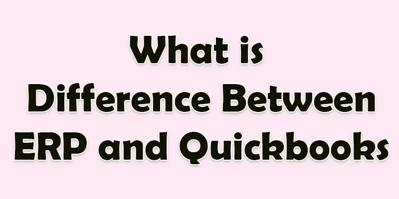quickbooks vs erp