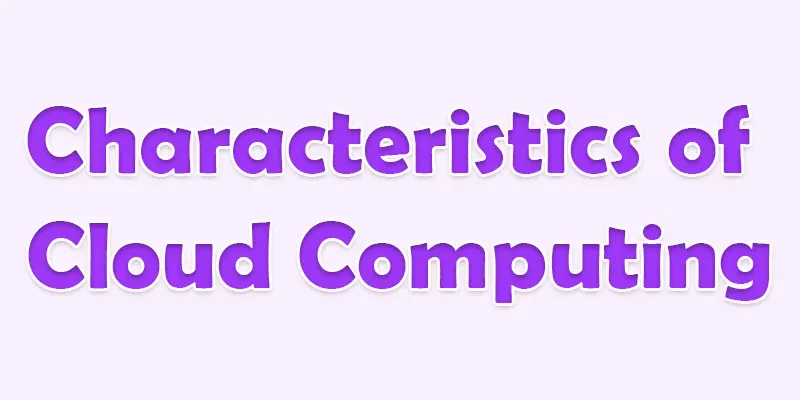 features of cloud computing