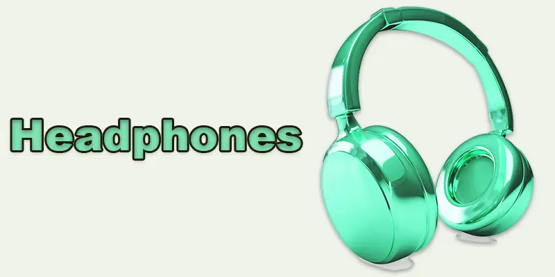 headphones