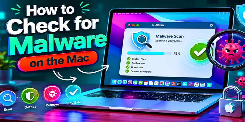 how to check for malware on an mac