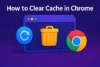 How to Clear the Cache on Chromebook | Tips for Better Speed - Post Thumbnail