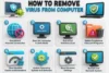 How to Remove Virus from Your Computer Quickly and Safely - Post Thumbnail