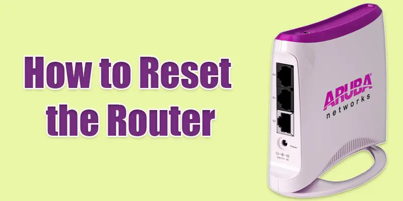 how to reset the router