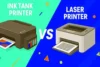 Ink Tank Printer vs Laser Printer | Which One Should You Choose? - Post Thumbnail