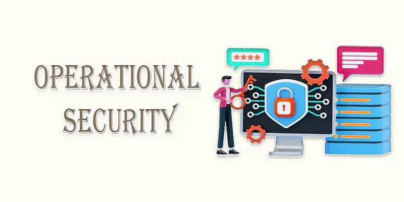 operational security examples