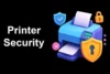 Common Printer Security Risks and How to Avoid Them - Post Thumbnail