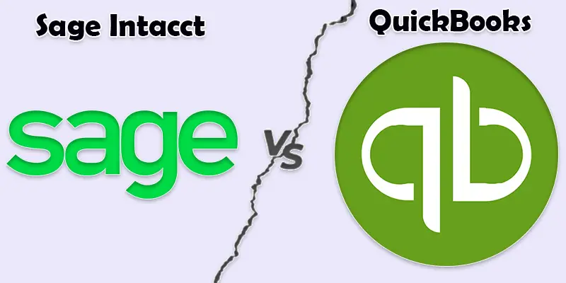 Sage Intacct vs QuickBooks | What You Need to Know Before Deciding