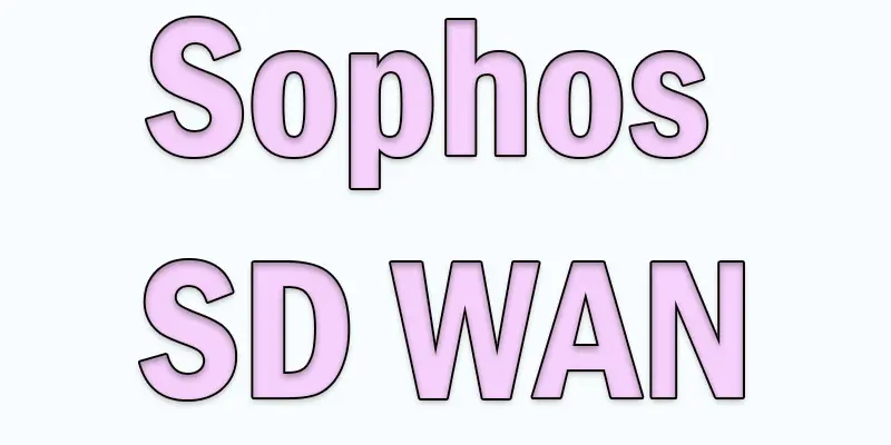 sd-wan sophos