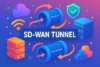 What is SD WAN Tunnel, Example, Purpose, Benefits and its Work - Post Thumbnail