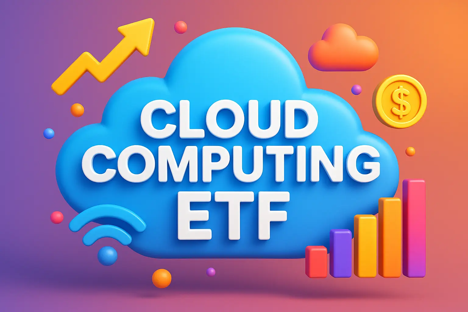 Cloud Computing ETF List | Grow Your Portfolio Faster