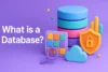 Database Explained | Definition, Evolution, and Modern Uses - Post Thumbnail