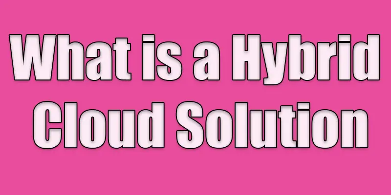 what is a hybrid cloud model