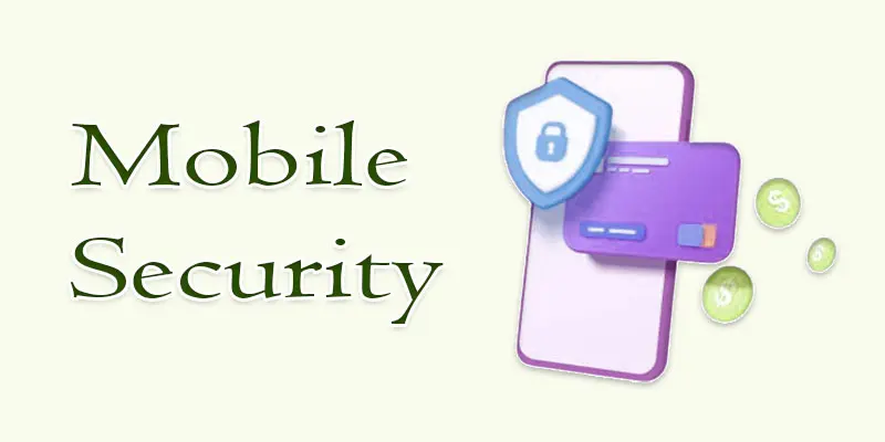 what is mobile security