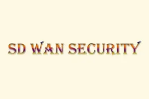 SD-WAN Security | How It Protects Your Network from Cyber Threats